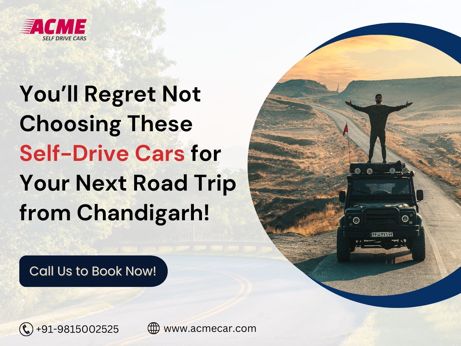 You’ll Regret Not Choosing These Self-Drive Cars for Your Next Road Trip from Chandigarh!