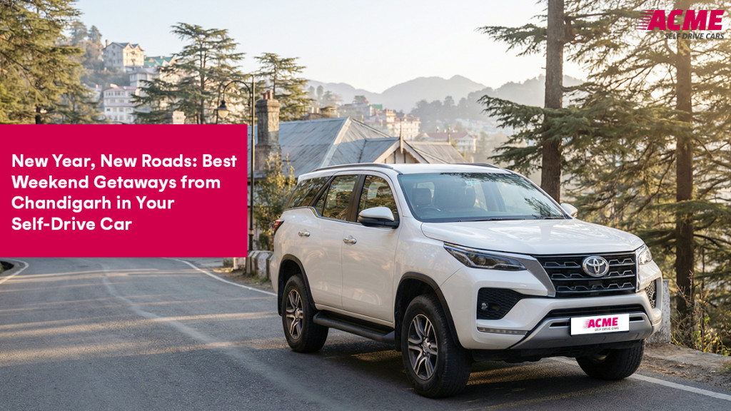 New Year, New Roads: Best Weekend Getaways from Chandigarh in Your Self-Drive Car